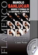 libro Mundo Y Formas De La Guitarra Flamenca / World Of The Flamenco Guitar And It S Forms